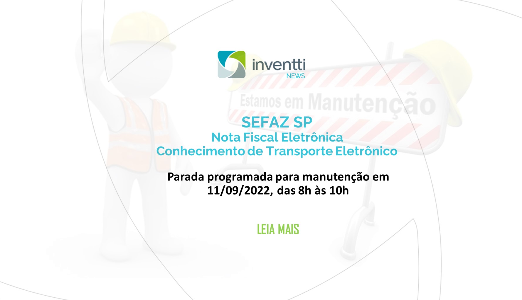 Sefaz Sp Manutenção Programada Para Nf E E O Ct E Em 11092022 Inventti 5890