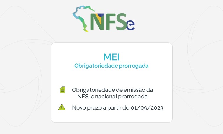 MEI: A partir de 01/09/2023, Nota Fiscal de Serviços Eletrônica (NFSe)  obrigatória via Portal Federal